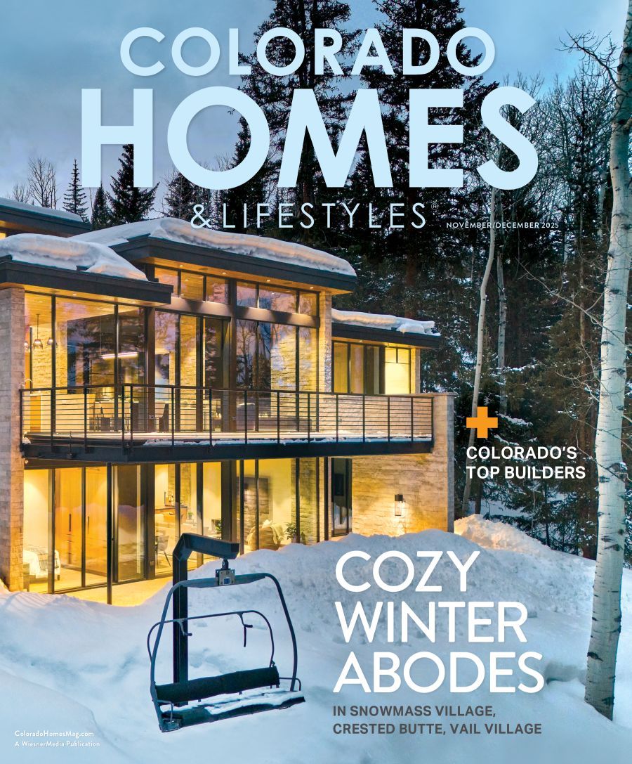 2025 Colorado Homes and Lifestyles November/December Edition